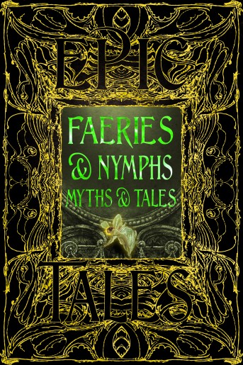 Faeries & Nymphs Myths & Tales