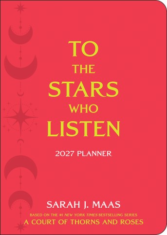 A Court of Thorns and Roses 2027 Monthly/Weekly Planner Calendar