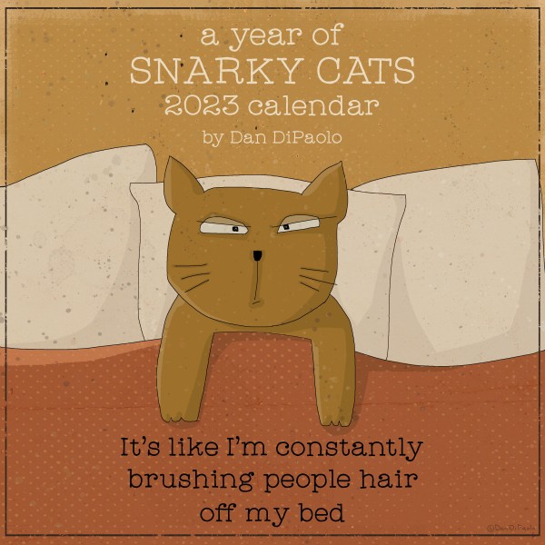 A Year of Snarky Cats 2023 Wall Calendar