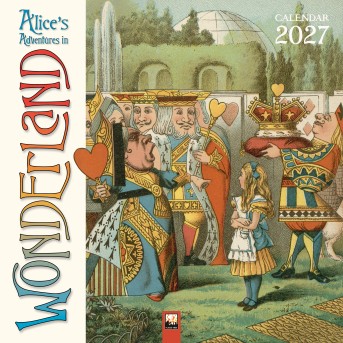 Alice's Adventures in Wonderland Wall Calendar 2027 (Art Calendar)