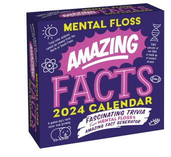 Amazing Facts from Mental Floss 2024 Day-to-Day Calendar