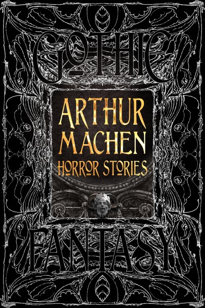 Arthur Machen Horror Stories