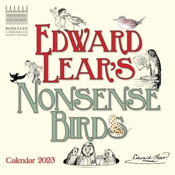 Bodleian Libraries: Edward Lear's Birds Mini Wall Calendar 2023 (Art Calendar)