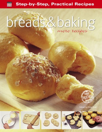 Breads & Baking: More Recipes