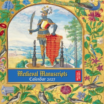 British Library: Medieval Manuscripts Wall Calendar 2027 (Art Calendar)