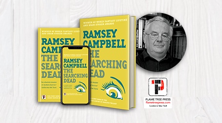 The Searching Dead by Ramsey Campbell The Searching Dead by Ramsey Campbell