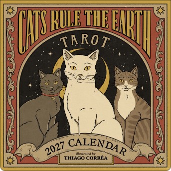 Cats Rule the Earth Tarot 2027 Wall Calendar