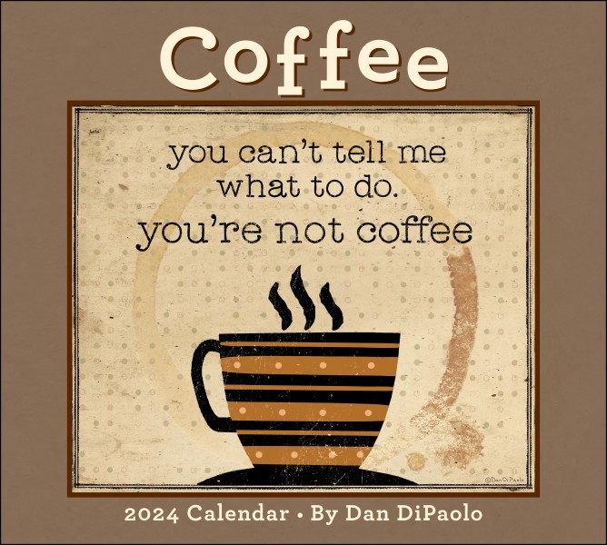 Coffee 2024 Deluxe Wall Calendar Flame Tree Publishing