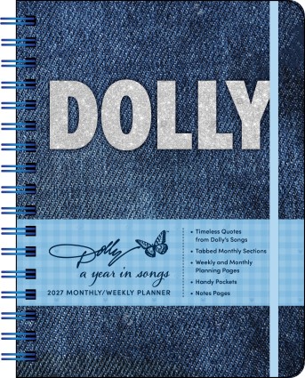 Dolly Parton: A Year in Songs Deluxe Organizer 2027 Weekly Planner Calendar