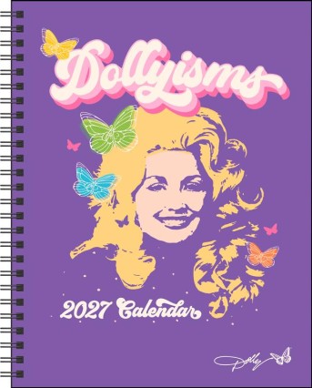 Dollyisms: Dolly Parton's 2027 Softcover Monthly/Weekly Planner Calendar
