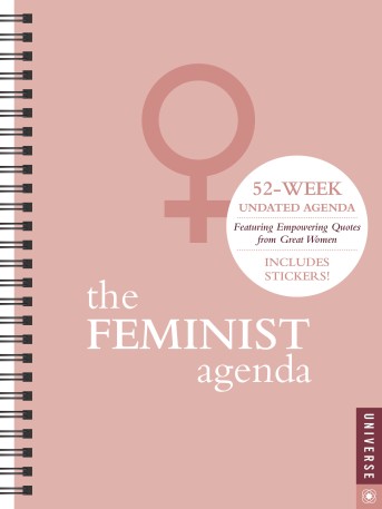 Feminist Agenda Perpetual Undated Calendar, The