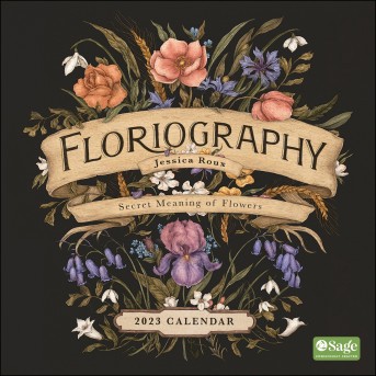 Floriography 2023 Wall Calendar
