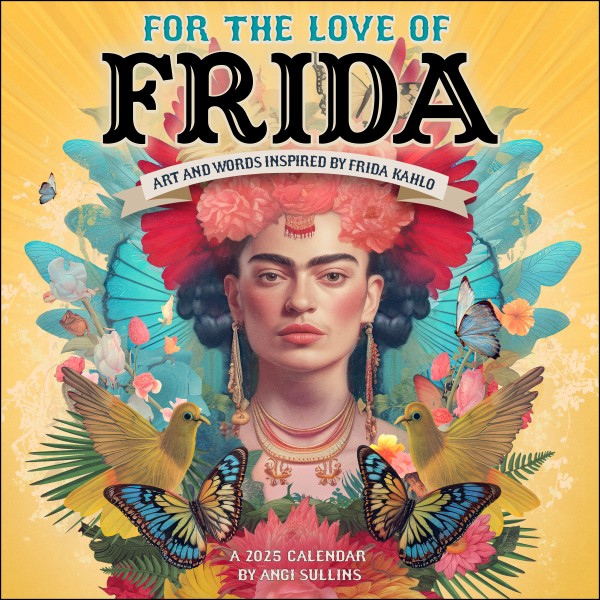 Frida Calendar 2025 Jasmine Bower