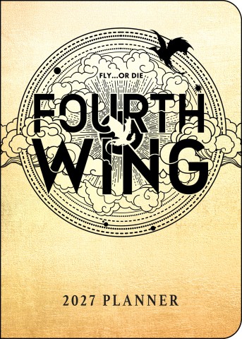 Fourth Wing 2027 Monthly/Weekly 12-Month Planner Calendar