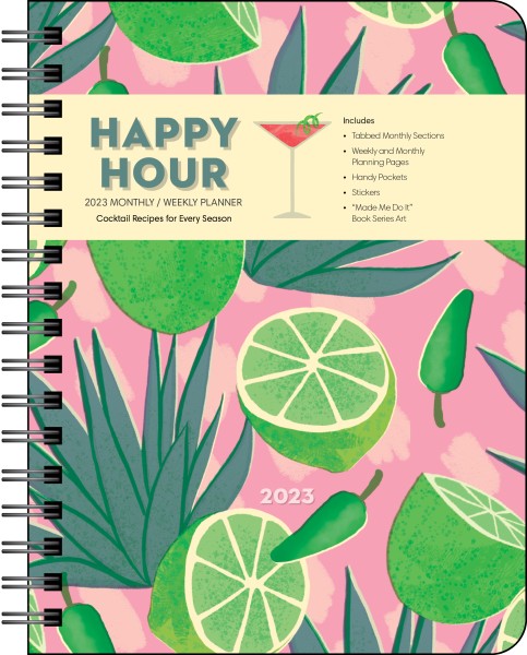 Happy Hour 12-Month 2023 Monthly/Weekly Deluxe Planner Calendar