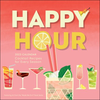 Happy Hour 2023 Wall Calendar