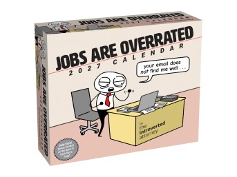Jobs Are Overrated 2027 Day-to-Day Calendar