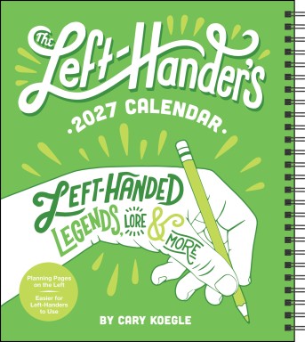 Left-Hander's 2027 Weekly Planner Calendar