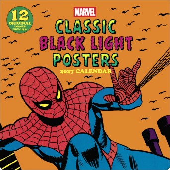 Marvel Classic Black Light Posters 2027 Wall Calendar: 12 Original Images from 1971