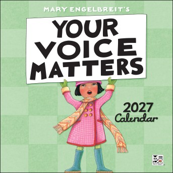 Mary Engelbreit's Your Voice Matters 2027 Wall Calendar
