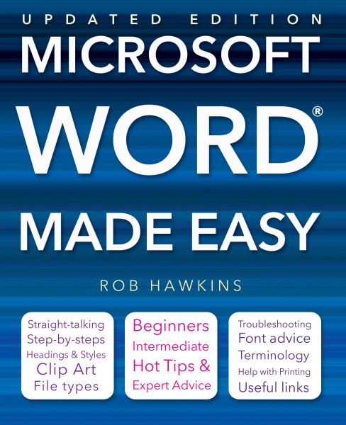 Microsoft Word Made Easy (2017 edition)
