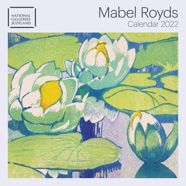 National Galleries Scotland: Mabel Royds Wall Calendar 2022 (Art