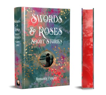 Of Swords & Roses