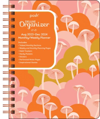 Posh: Deluxe Organizer 17-Month 2023-2024 Monthly/Weekly Hardcover Planner Calendar