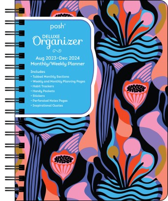 Posh: Deluxe Organizer 17-Month 2023-2024 Monthly/Weekly Hardcover Planner Calendar