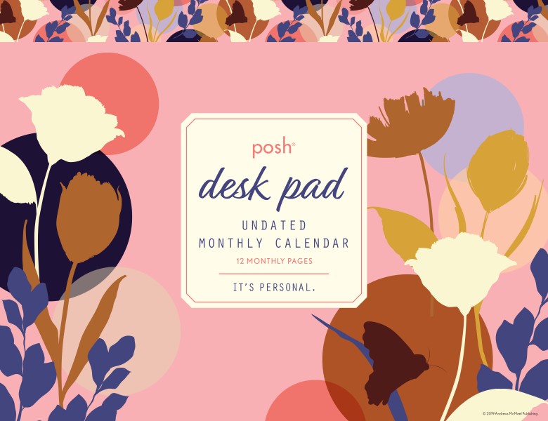 Posh: Perpetual Desk Pad Undated Monthly Calendar