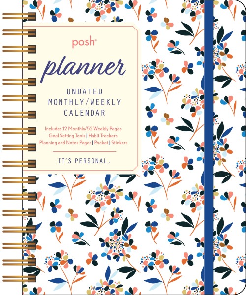 Posh: Perpetual Planner Undated Monthly/Weekly Calendar