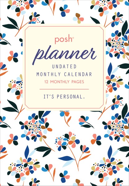 Posh: Perpetual Undated Monthly Pocket Planner Calendar