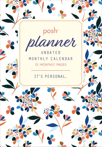 Posh: Perpetual Undated Monthly Pocket Planner Calendar