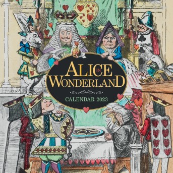 Science Museum: Alice in Wonderland Wall Calendar 2023 (Art Calendar)