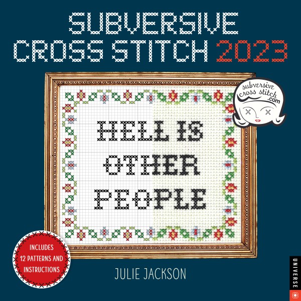 Subversive Cross Stitch 2023 Wall Calendar - Flame Tree Publishing