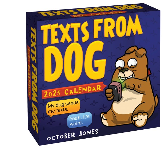 Texts from Dog 2023 Day-to-Day Calendar