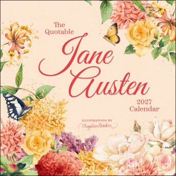 The Quotable Jane Austen 2027 Wall Calendar