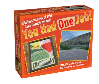 You Had One Job 2023 Day-to-Day Calendar